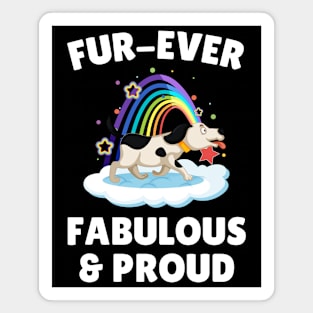 Fur Ever Fabulous And Proud Dog Magnet